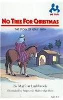 Cover of No Tree for Christmas by Marilyn Lashbrook