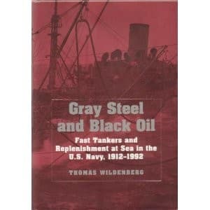 Cover of Gray steel and black oil by Thomas Wildenberg