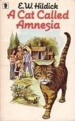 Cover of A cat called Amnesia by E. W. Hildick