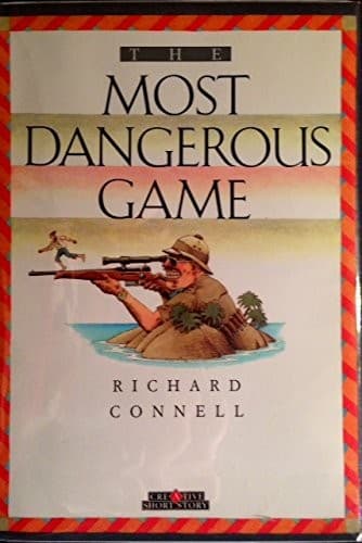 Cover of The Most Dangerous Game by Richard Connell