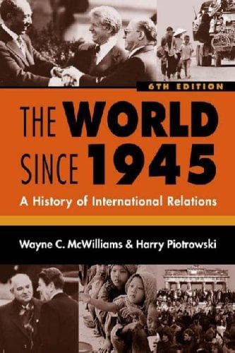 Cover of The world since 1945 by Wayne C. McWilliams