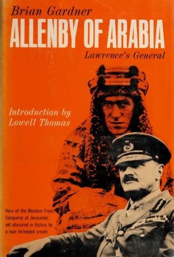Cover of Allenby of Arabia, Lawrence's General by Brian Gardner