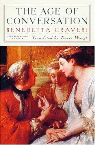 Cover of The Age of Conversation by Benedetta Craveri