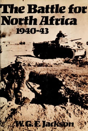 Cover of The Battle for North Africa, 1940-43 by Jackson, W. G. F. Sir