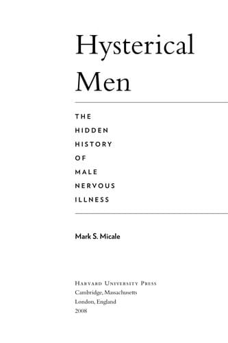 Cover of Hysterical men by Mark S. Micale