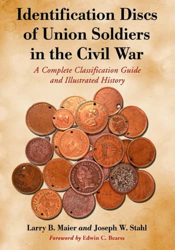 Cover of Identification discs of Union soldiers in the Civil War by Larry B. Maier