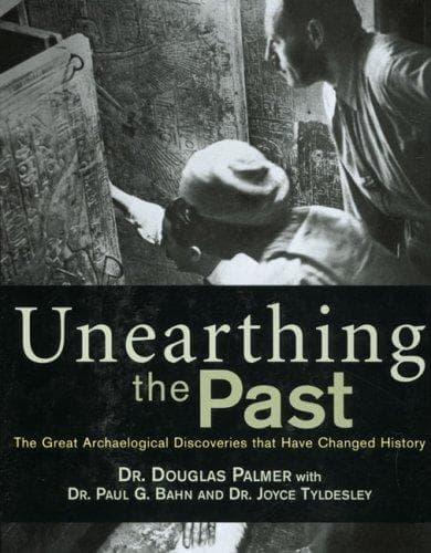 Cover of Unearthing the past by Douglas Palmer