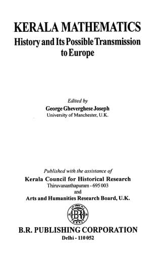 Cover of Kerala mathematics by International Workshop on Medieval Kerala Mathematics: Historical Relevance and Possibilities of Transmission of Europe (2005 Trivandrum, India)