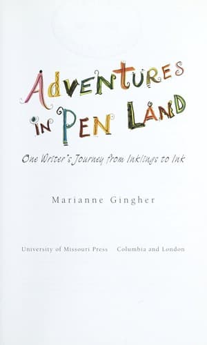 Cover of Adventures in pen land by Marianne Gingher