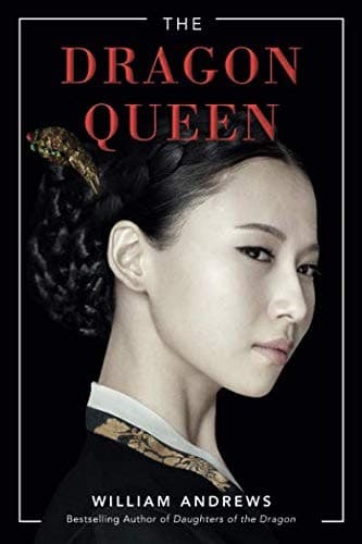 Cover of The Dragon Queen by William Andrews
