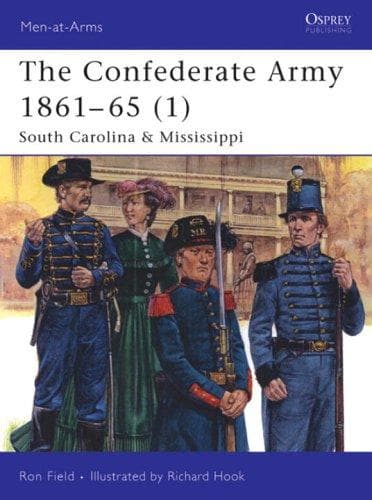 Cover of The Confederate Army 1861-65 (1) by Ron Field