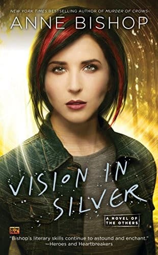 Cover of Vision in Silver by Anne Bishop