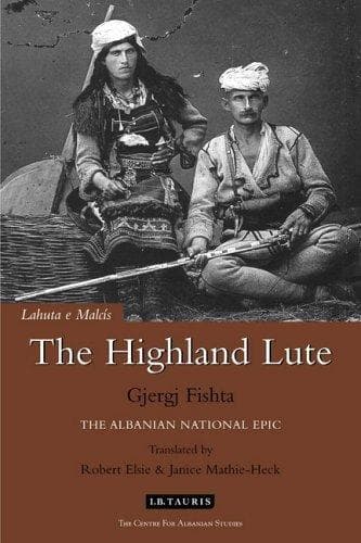 Cover of The highland lute by Gjergj Fishta