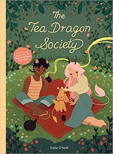 Cover of The Tea Dragon Society by Kay O'Neill