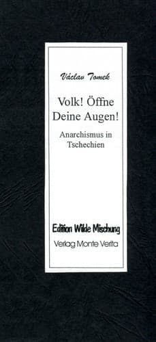 Cover of Lide, otevři své oči! Črty o českém anarchismu by Václav Tomek