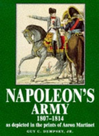 Cover of Napoleon's army by Guy C. Dempsey