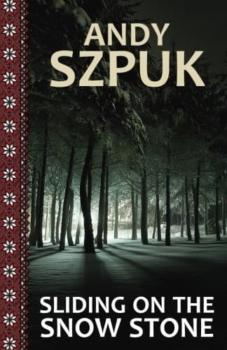 Cover of Sliding on the Snow Stone by Andy Szpuk