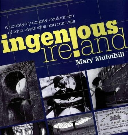 Cover of Ingenious Ireland by Mary L. Mulvihill
