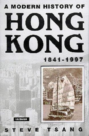 Cover of A modern history of Hong Kong by Steve Yui-Sang Tsang