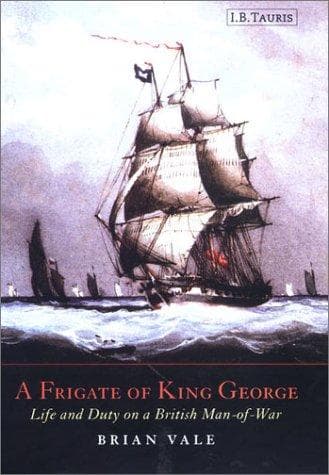 Cover of A frigate of King George by Brian Vale