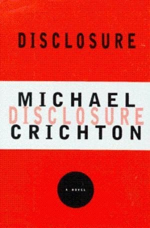 Cover of Disclosure by Michael Crichton