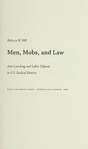 Cover of Men, mobs, and law by Rebecca Nell Hill