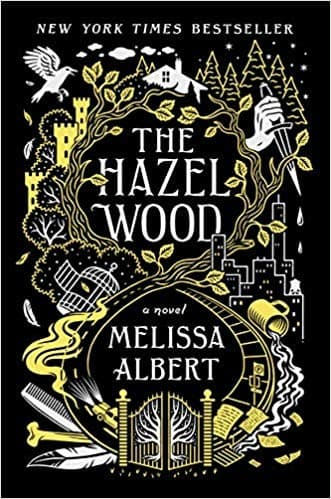 Cover of The Hazel Wood by Melissa Albert