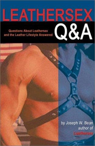 Cover of Leathersex Q&A by Joseph W. Bean