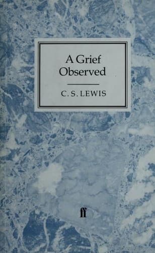 Cover of A Grief Observed by C.S. Lewis