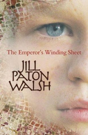 Cover of The Emperor's Winding Sheet by Jill Paton Walsh