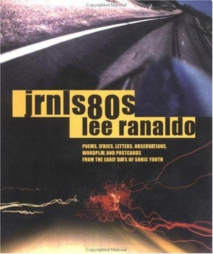 Cover of JRNLS80s by Lee Ranaldo