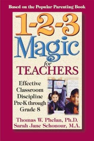 Cover of 1-2-3 magic for teachers by Phelan, Thomas, W