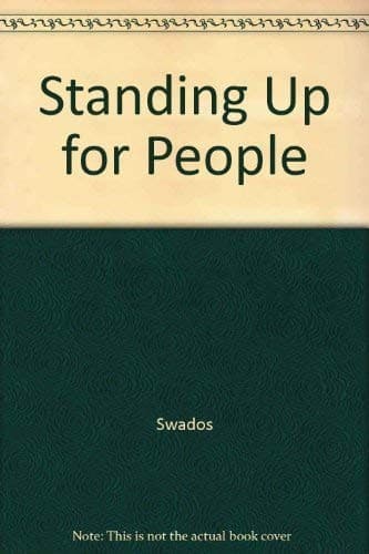 Cover of Standing up for the people by Harvey Swados