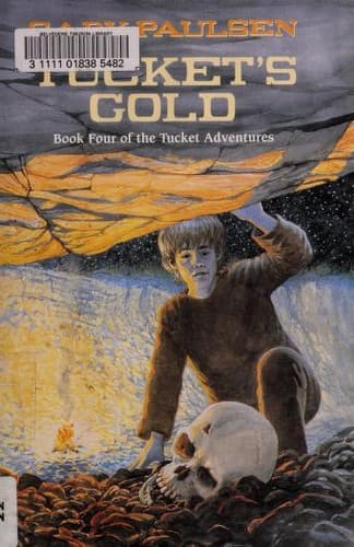 Cover of Tucket's Gold by Gary Paulsen