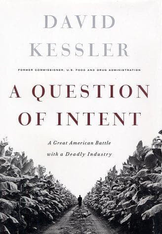 Cover of A Question of Intent by David A. Kessler