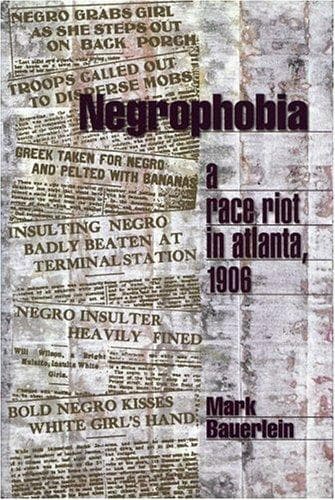 Cover of Negrophobia by Mark Bauerlein
