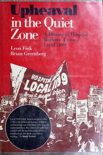 Cover of Upheaval in the quiet zone by Leon Fink