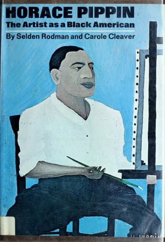 Cover of Horace Pippin; the artist as a Black American by Selden Rodman