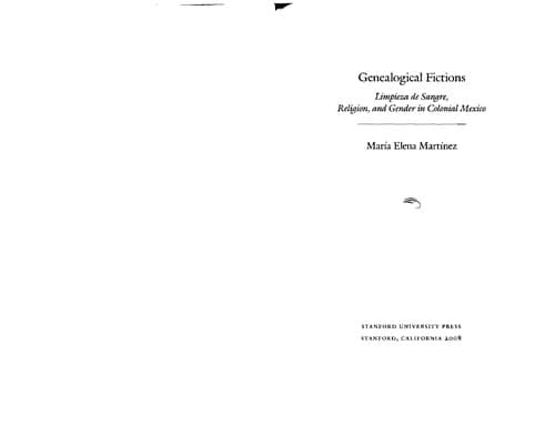 Cover of Genealogical fictions by María Elena Martínez