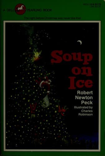 Cover of Soup on ice by Robert Newton Peck