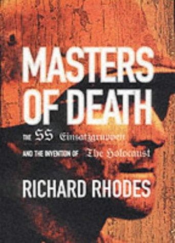 Cover of Masters of Death by Richard Rhodes