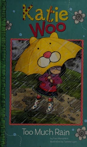Cover of Too much rain by Fran Manushkin