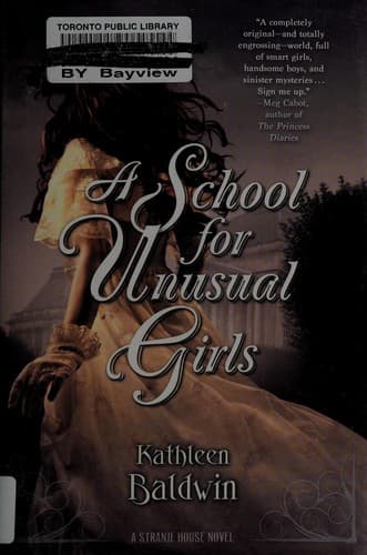 Cover of A School for Unusual Girls by Kathleen Baldwin