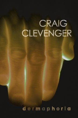 Cover of Dermaphoria by Craig Clevenger