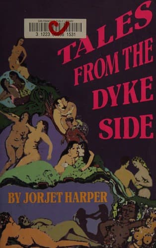 Cover of Tales from the dyke side by Jorjet Harper