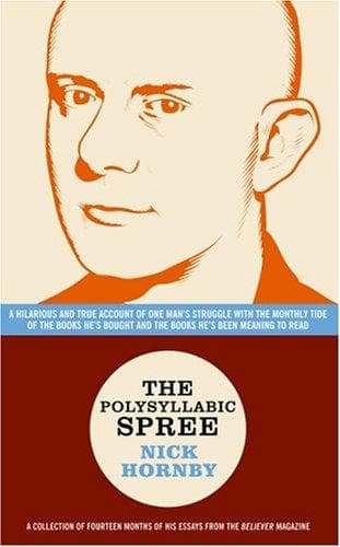 Cover of The Polysyllabic Spree by Nick Hornby