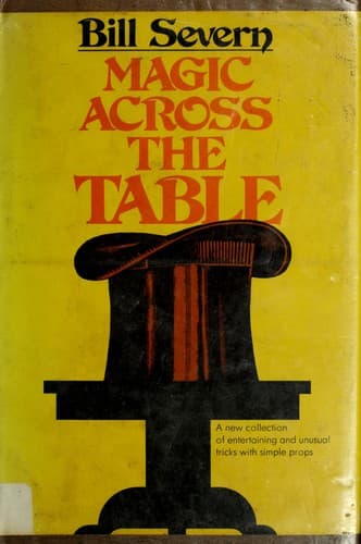 Cover of Magic across the table by Bill Severn