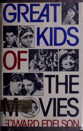 Cover of Great kids of the movies by Edward Edelson