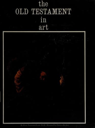 Cover of The Old Testament in art by Rena Neumann Coen