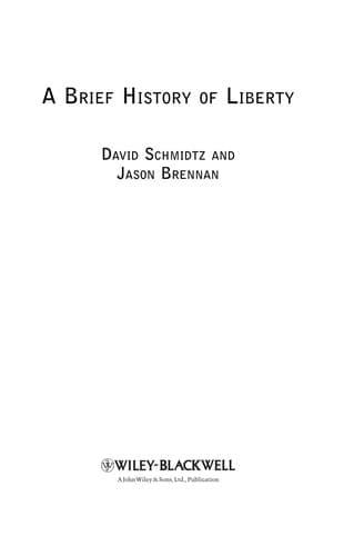 Cover of A brief history of liberty by David Schmidtz